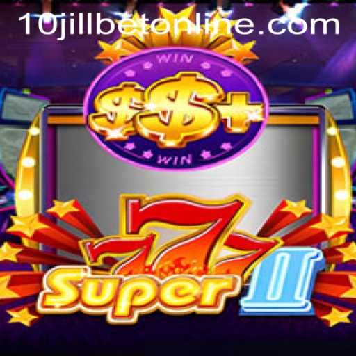 Unveiling the Thrills of Super777II in the Digital Casino Arena