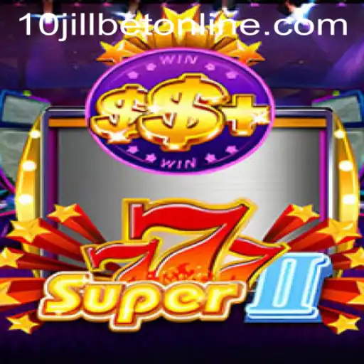 Unveiling the Thrills of Super777II in the Digital Casino Arena